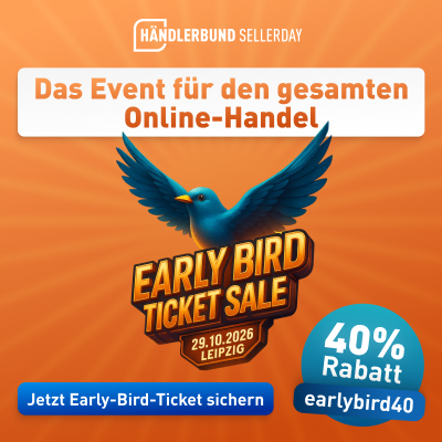 Händlerbund SellerDay 2026 Early Bird 40% 400 x 400 Händlerbund SellerDay 2026 Early Bird 40% 400 x 400